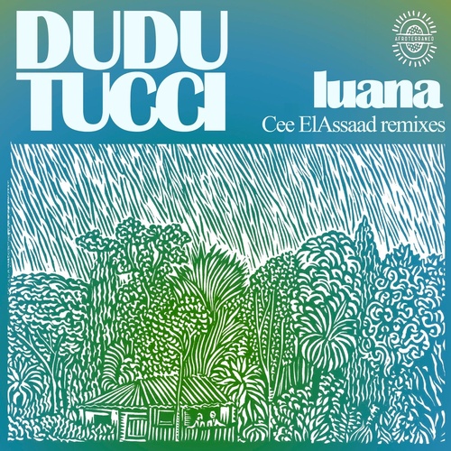 Dudu Tucci - Luana (Cee ElAssaad Remixes) [AFTNE029]